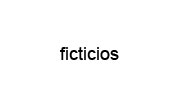 Ficticios